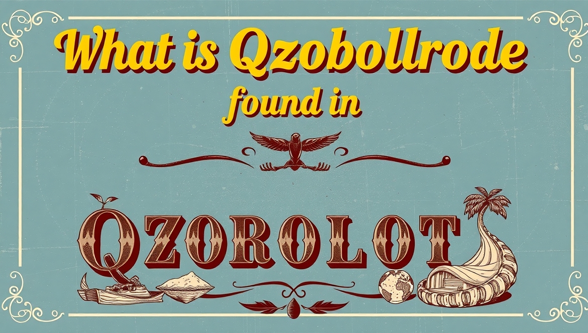what is qzobollrode found in